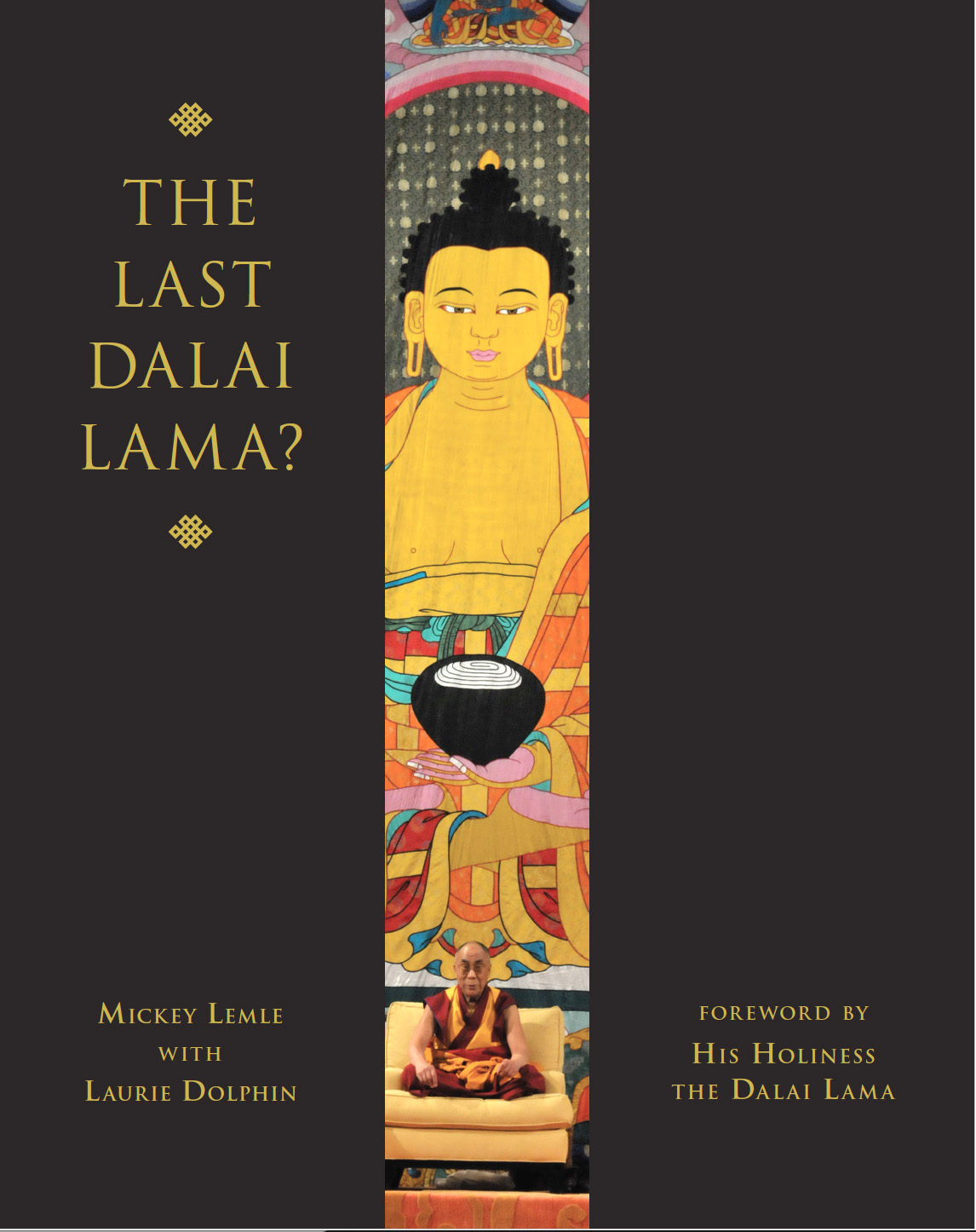 The Last Dalai Lama? Companion Book